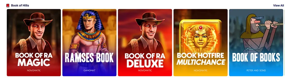 “Book of Hills” game row showing five slot thumbnails—Book of Ra Magic, Ramses Book, Book of Ra Deluxe, Book Hotfire Multichance, and Book of Books—with a “View All” link on the right.